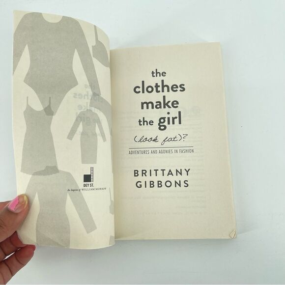 The Clothes Make the Girl (Look Fat)? - by Brittany Gibbons (Paperback) - Picture 11 of 12